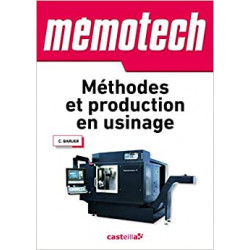 Mémotech Méthodes et production en usinage (2013)9782713535468