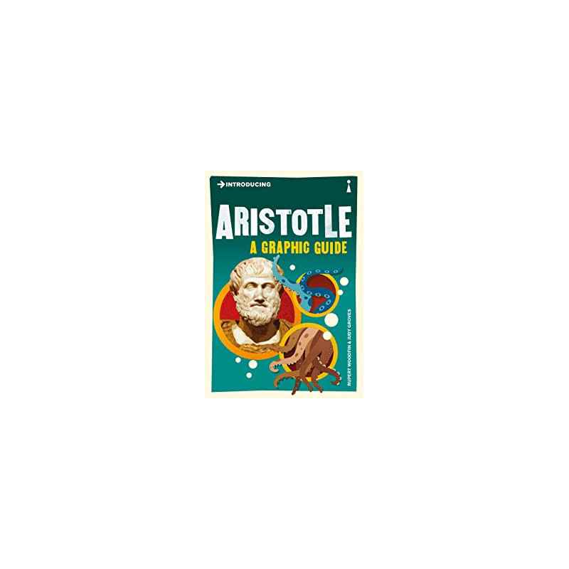 Introducing Aristotle: A Graphic Guide9781848311695