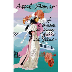 A L'ombre Des Jeunes Filles En Fleur.  Marcel Proust
