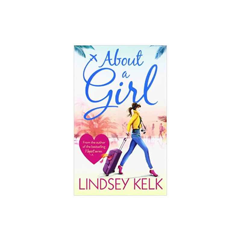 About a Girl de Lindsey Kelk