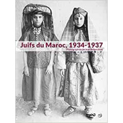 Juifs du Maroc : Photographies de Jean Besancenot 1934-1937 - Jean Besancenot