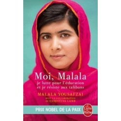 Malala Yousafzai - Moi, Malala, je lutte pour l'éducation et je résiste9782253194958
