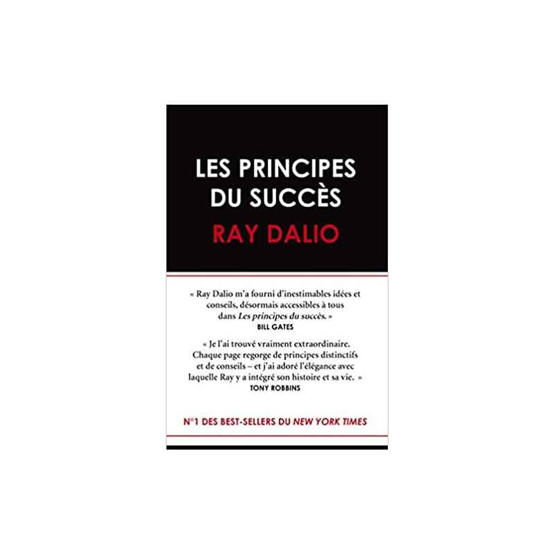 Les principes du succes - ray dalio