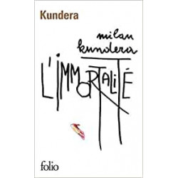 L'Immortalité - Milan Kundera9782072892806