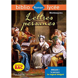 BiblioLycée Lettres Persanes Montesquieu BAC 2021 - Montesquieu9782017120995