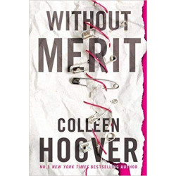 Without Merit- Colleen Hoover