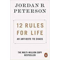 12 Rules for Life: An Antidote to Chaos Paperback –Jordan B. Peterson