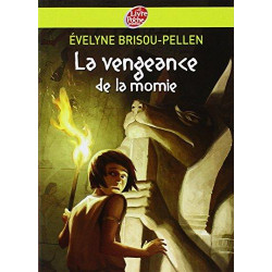 La vengeance de la momie.  Evelyne Brisou-Pellen9782013224079