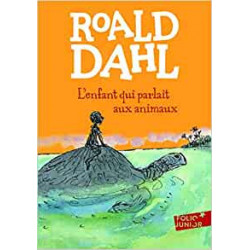 L'enfant qui parlait aux animaux de Roald Dahl9782070617135