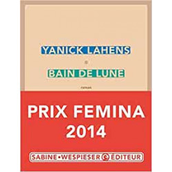 Bain de lune - Prix Femina 2014 - Yanick Lahens