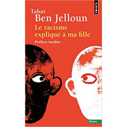 Le Racisme expliqué à ma fille - Tahar Ben jelloun