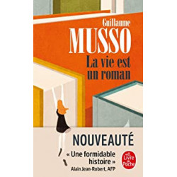 La Vie est un roman de Guillaume Musso9782253237648