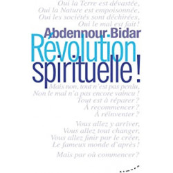 Révolution spirituelle ! - Abdennour Bidar9782351184493