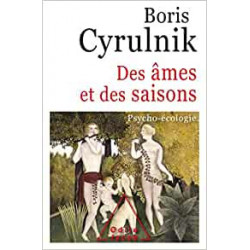 Des âmes et des saisons: Psycho-écologie - Boris Cyrulnik9782738154118