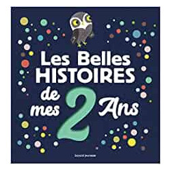 Les Belles Histoires de mes 2 ans - Pierre Oertel9791036311567