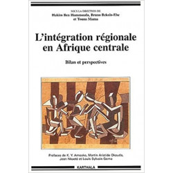 L'Intégration régionale en Afrique centrale : Bilan et Perspectives de Bruno Bekolo-Ebe9782845863590