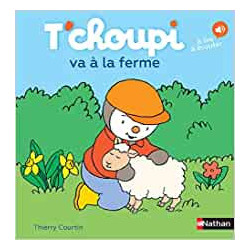 T'choupi va à la ferme - Thierry Courtin