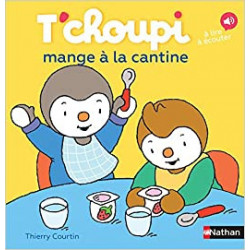 T'choupi mange à la cantine - Thierry Courtin9782092574362