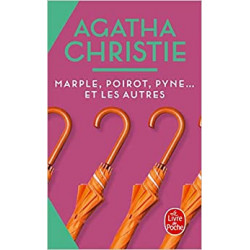 Marple, Poirot, Pyne et les autres - Agatha Christie9782253141310