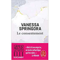 Le consentement - Vanessa Springora