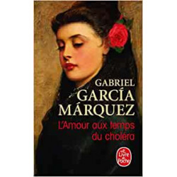 L'Amour aux temps du choléra - Gabriel Garcia Marquez9782253060543