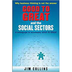 Good to Great and the Social Sectors - Jim Collins9781905211326