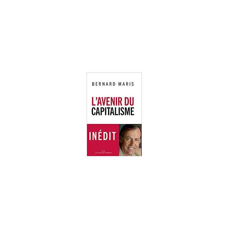 L'avenir du capitalisme - Bernard Maris9791020904058