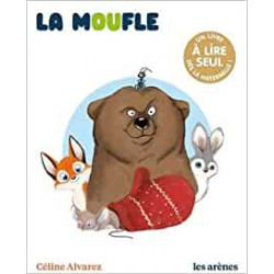 La Moufle - Les Lectures Naturelles - Celine Alvarez