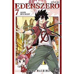 Edens Zero T07 : Aller de l'avant - Hiro Mashima