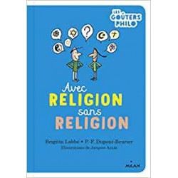 Avec religion, sans religion - Brigitte Labbé