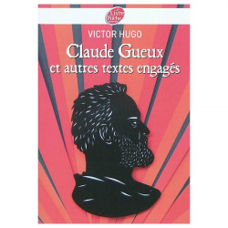 Claude Gueux et autres textes engagés. Victor Hugo9782013229470