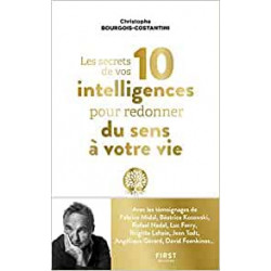 Les secrets de vos 10 intelligences pour redonner du sens à votre vie - Christophe BOURGOIS-COSTANTINI9782412054383