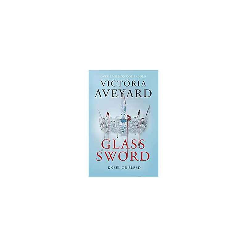 Glass Sword - Victoria Aveyard9781409150749