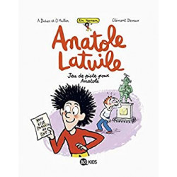 Anatole Latuile roman, Tome 03 : Jeu de piste pour Anatole - Anatole Latuile roman, Tome 03 : Jeu de piste pour Anatole