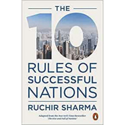 The 10 Rules of Successful Nations - Ruchir Sharma9780141988146