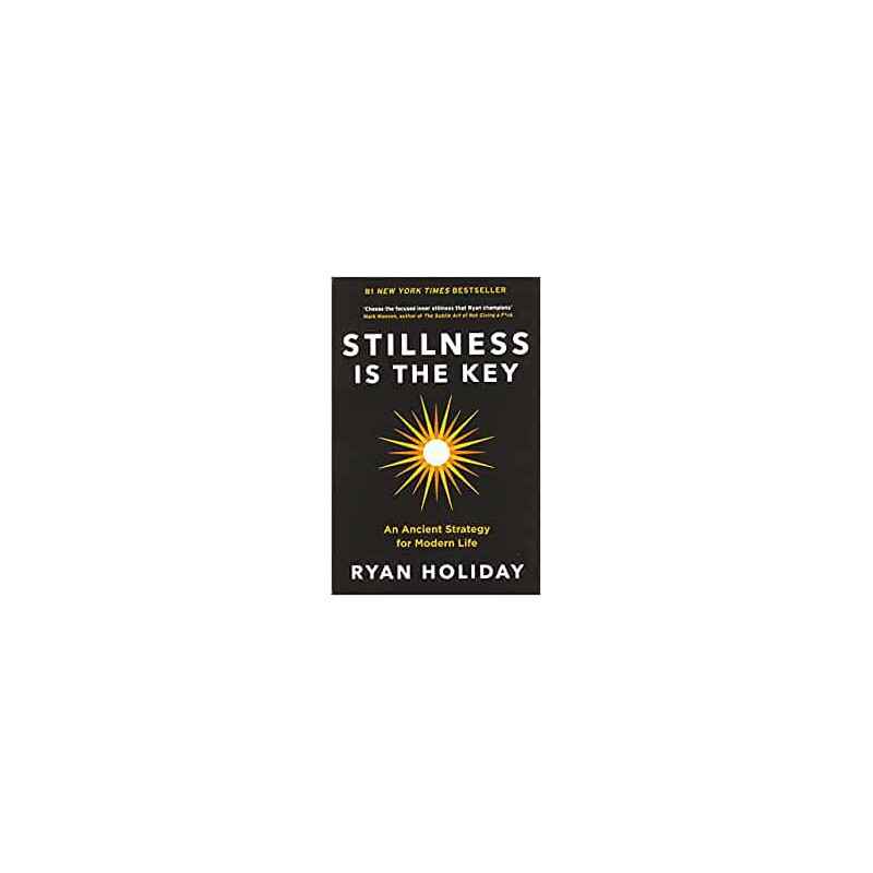 Stillness is the Key - Ryan Holiday9781788162067