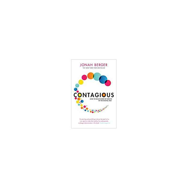 Contagious: How to Build Word of Mouth in the Digital Age - Jonah Berger9781471111709