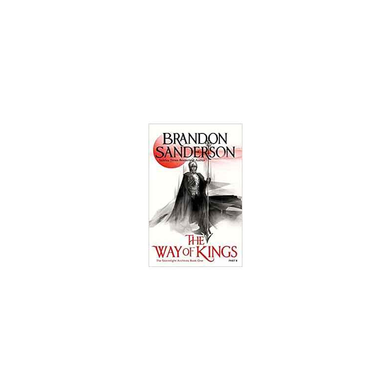 The way of kings, Part two - Brandon Sanderson9780575102484