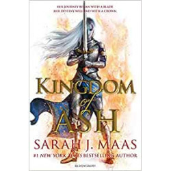 Kingdom of Ash - Sarah-J Maas9781408872918