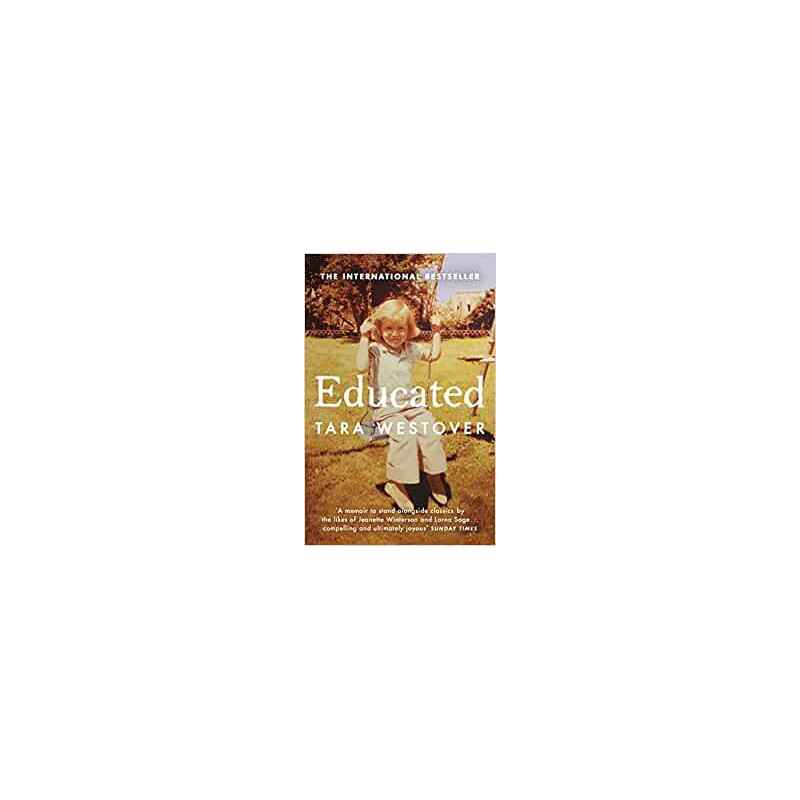 Educated: The international bestselling memoir - Tara Westover