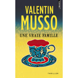 Une vraie famille,  Valentin Musso