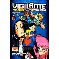 Vigilante - My Hero Academia Illegals T03 - Kohei Horikoshi