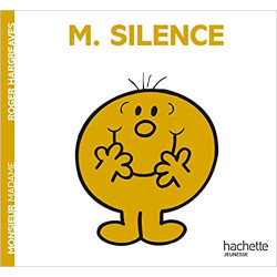 Monsieur Silence de Roger Hargreaves9782012248021