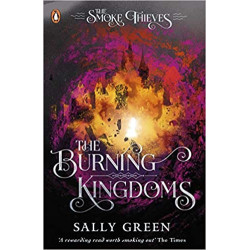 The Burning Kingdoms de Sally Green9780141375434