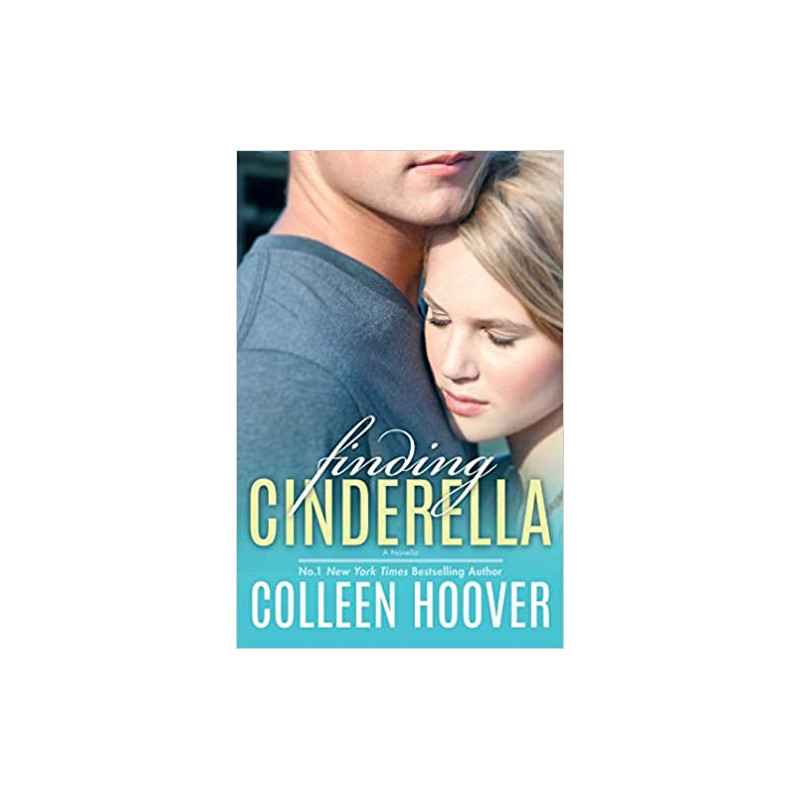 Finding Cinderella de Colleen Hoover9781471137150