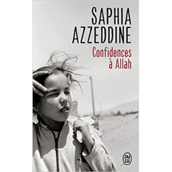 Confidences à Allah de Saphia Azzeddine9782290054550