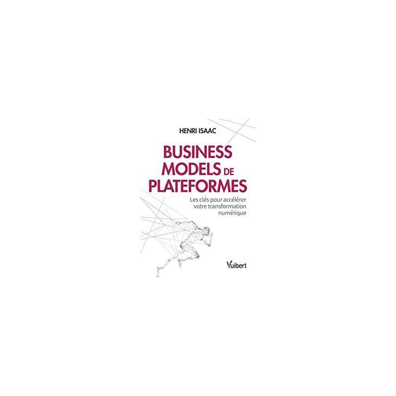 Business models de plateformes9782311408232
