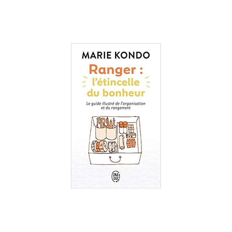 Ranger : l'étincelle du bonheur de Marie Kondo