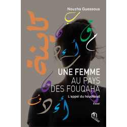 UNE FEMME AU PAYS DES FOUQAHA de Nouzha Guessous