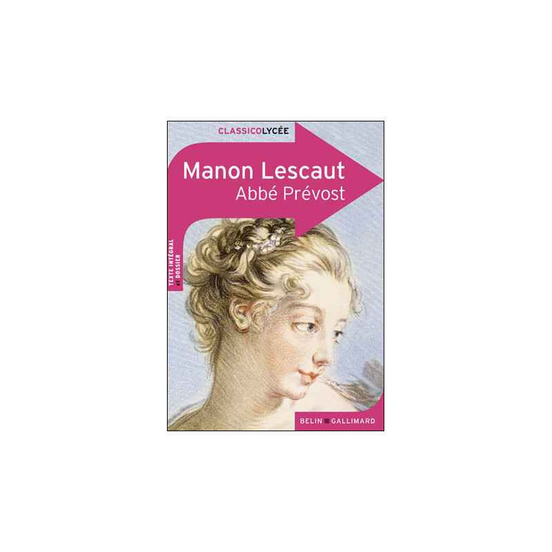Manon Lescaut.  Abbé Prévost